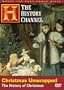 Christmas Unwrapped - The History of Christmas (History Channel) (A&E DVD Archives)