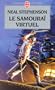 Le Samoura� virtuel
