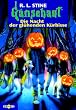 Die Nacht der gl�henden K�rbisse: G�nsehaut Band 60: BD 60