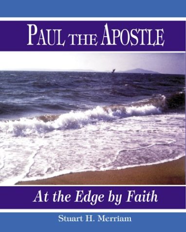 Paul the Apostle: At the Edge by Faith under Paul in The Books Store