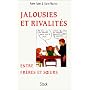 Jalousies et rivalit�s entre fr�res et soeurs de Adele Faber