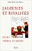 Jalousies et rivalités entre ...