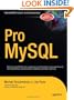 Pro MySQL (The Expert's Voice in Open Source)