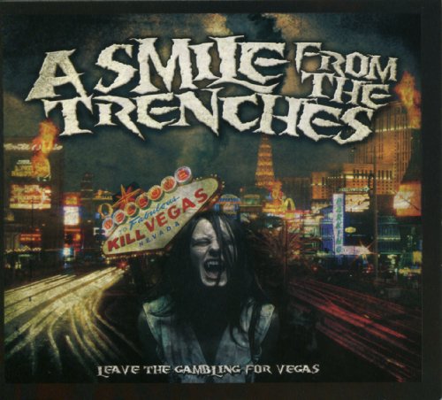 A Smile From The Trenches - Leave The Gambling For Vegas - Zortam Music