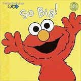  : So Big! (Sesame Beginnings)