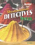 India (Destination Detectives)