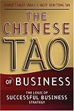 The Chinese Tao of Business: The Logic of Successful Business Strategy