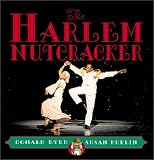 Harlem Nutcracker, The