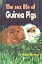 The Sex Life of Guinea Pigs