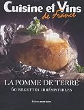 Revue Marie-Claire Album S.A.  / La pomme de terre : 60 Recettes irrésistibles