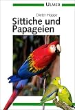Produkt-Bild: Sittiche und Papageien