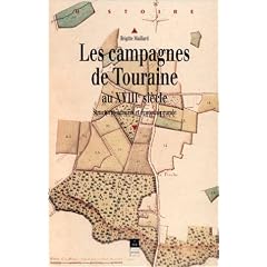 Les campagnes de Touraine au XVIIIe si�cle : structures agraires et �conomie rurale