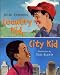 Country Kid, City Ki...