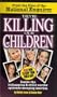 They're Killing Our Children: Inside the Kidnapping & Child Murder Epidemic Sweeping America
