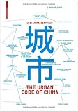 The Urban Code of China