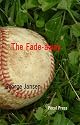 The Fade-away