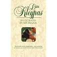 Un extrano en mis brazos (Spanish Edition) by Lisa Kleypas and Delia Lavedan