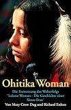 Ohitika Woman. - Mary Crow Dog, Richard Erdoes
