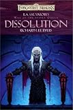 Dissolution (War of Spider Queen)