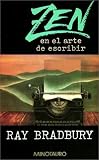 Zen En El Arte de Escribir