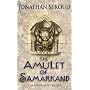 The Amulet of Samarkand (Bartimaeus Trilogy)