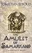 The Amulet of Samarkand (Bartimaeus Trilogy)