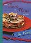 Mes Tians et Flans pr�f�r�s