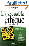 L'Impossible �thique des entreprises