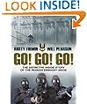 Go! Go! Go!: The Definitive Inside Story of the Iranian Embassy Siege