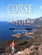 Les plus beaux sentiers de Corse