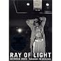 RAY OF LIGHT DEFROCK 2005/����M��