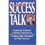 Peter Lowe's Success Talk: Featuring Exclusive Celebrity Interviews & Cutting Edge Strategies for Your Success (Side 1: Peter Lowe Interviews Joan Lunden [How to shatter your own self-limits; making life a fantastic journey; the unlimited power of enthusi book cover