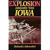 Explosion Aboard the Iowa