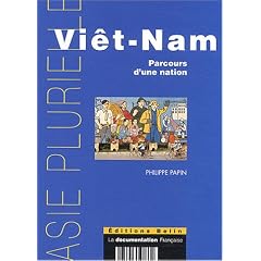 Vi�t-Nam : Parcours d'une nation
