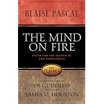 The Mind on Fire: Faith for the Skeptical And Indifferent (Victor Classics) book cover