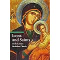 Icons and Saints of the Eastern Orthodox Church (Guide to Imagery)