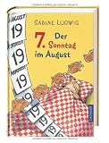 Der 7 - Sonntag im August - Sabine Ludwig
