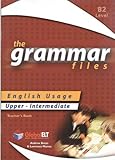 The grammar files. English usage. Upper - intermediate. CEF level B2