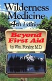 Wilderness Medicine: Beyond First Aid
