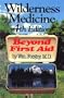 Wilderness Medicine: Beyond First Aid