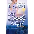 Deadly Kisses (Francesca Cahill Novels) by Brenda Joyce