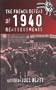 The French Defeat of 1940: Reassessments (History)