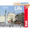 Lille, 2nd: The Bradt City Guide (Bradt Mini Guide)