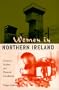 Women in Northern Ireland: Cultural Studies and Material Conditions