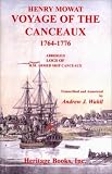 Henry Mowat: Voyage of the Canceaux 1764-1776: Abridged Logs of H. M. Armed Ship Canceaux