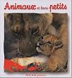 Les animaux et leurs petits