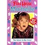 The Ghost in My Closet (Full House Michelle)