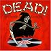 Dead! The Grim Reaper's Greatest Hits