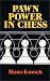 Pawn Power in Chess