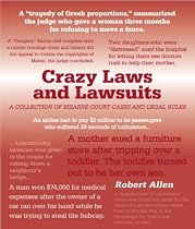 Crazy Laws and Lawsuits